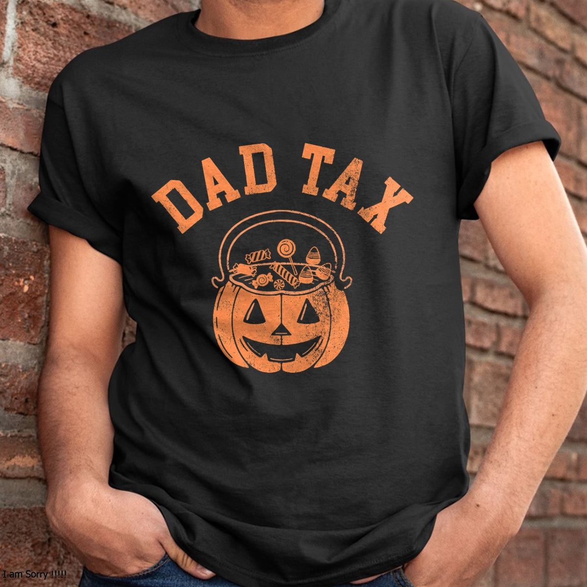 Camiseta "Impuesto de Papá" para Halloween, Dulces, Calabaza, Chiste de Papá - Camiseta/Sudadera con Capucha Unisex de Halloween - NGHL00