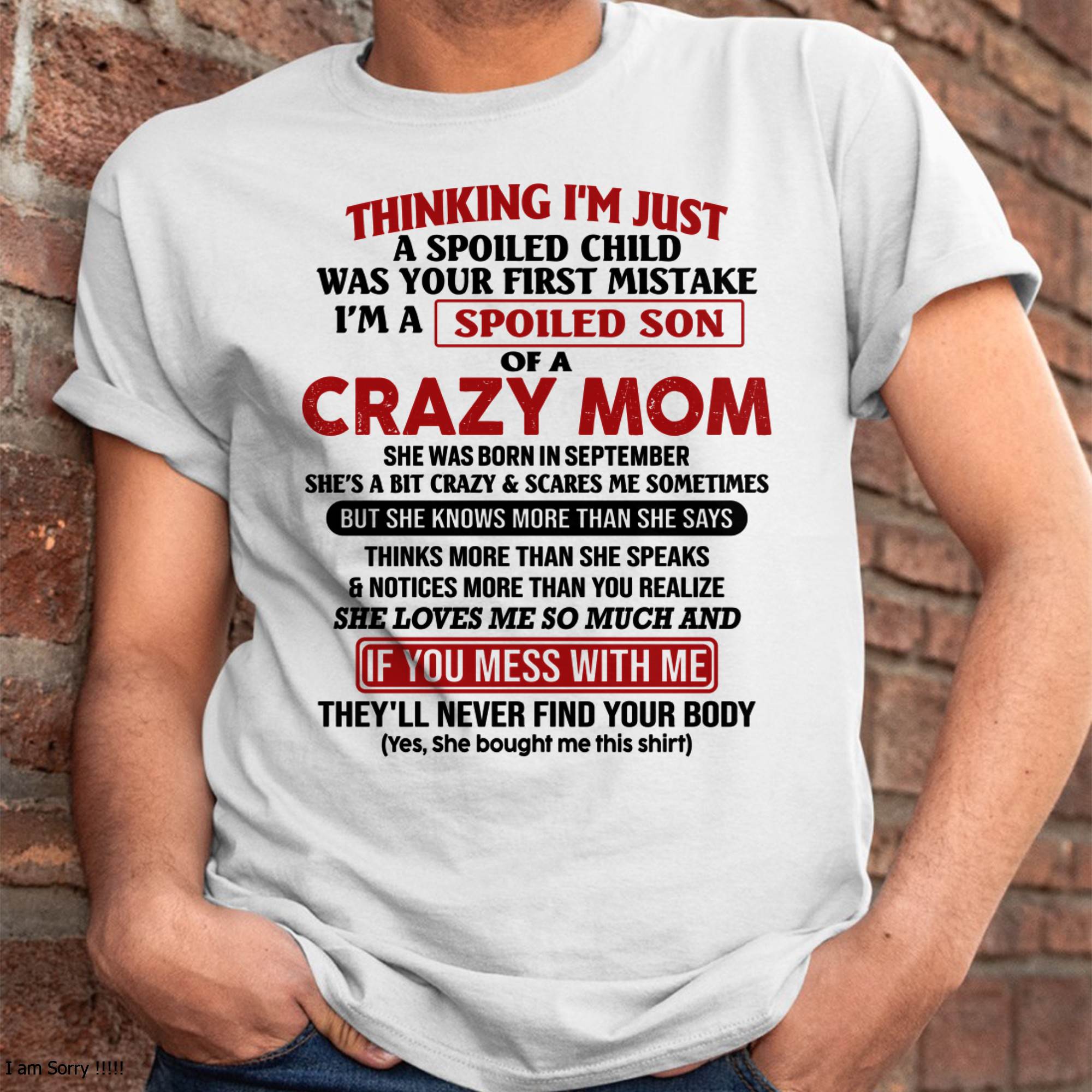Soy el hijo consentido de una mamá loca - Regalo de mamá para hijo - NGHL09 (SKUT-MS0608-09)