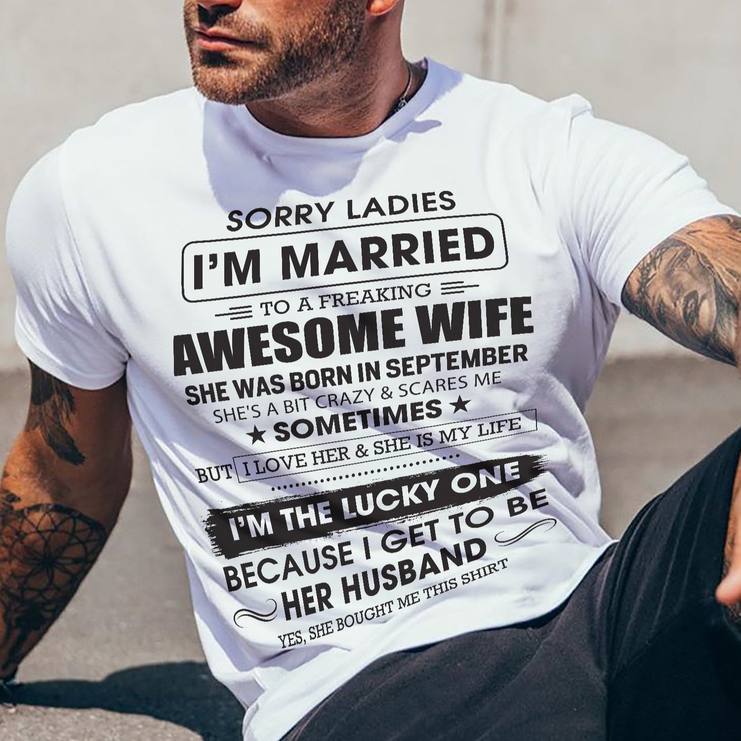 Septiembre - Lo siento, chicas, estoy casado con una esposa increíble - Regalo para esposo de parte de esposa - NGHL09 (SKU06-45-09)