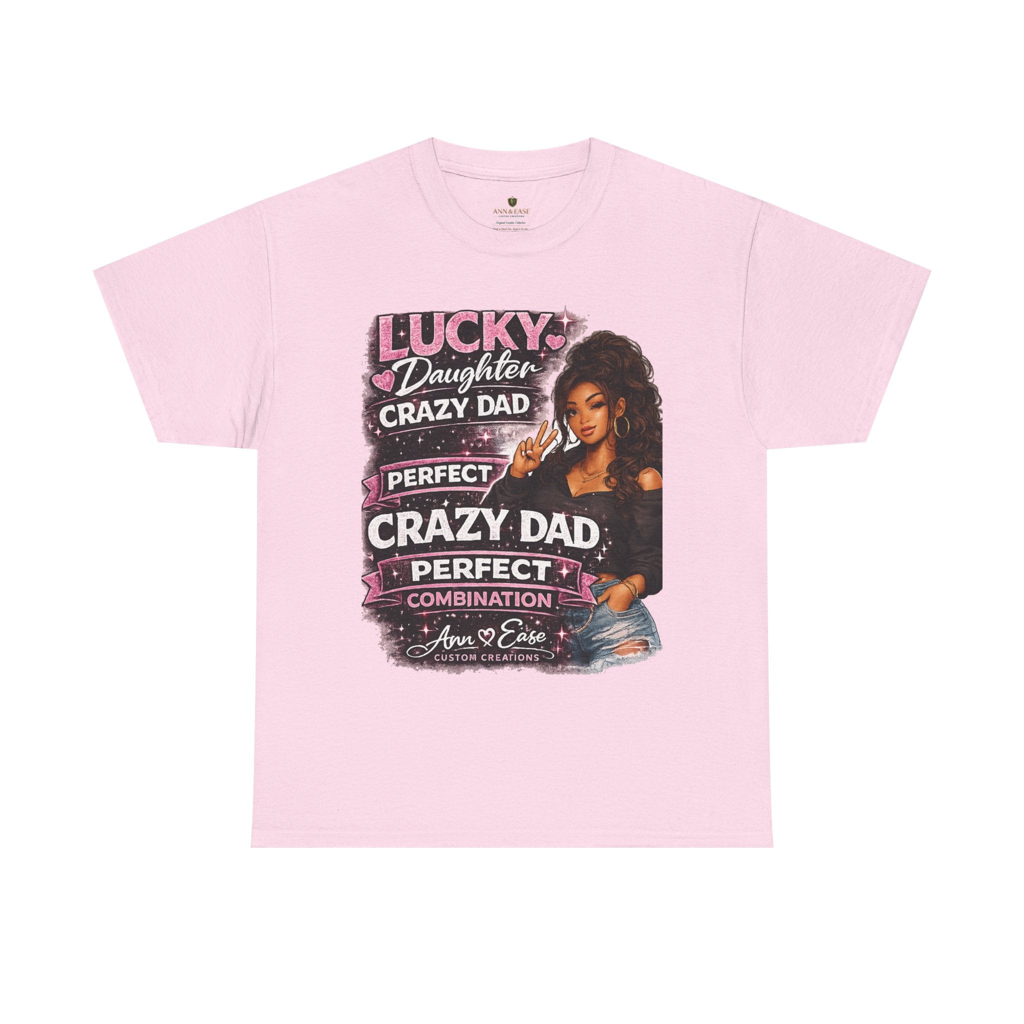 T-Shirt — "Lucky Daughter, Crazy Dad" Protective Dad Graphic Tee