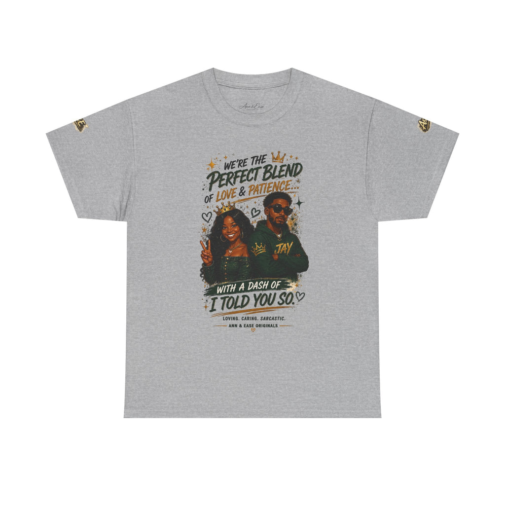 Camiseta para parejas "Perfect Blend" — Camiseta a juego "Te lo dije"