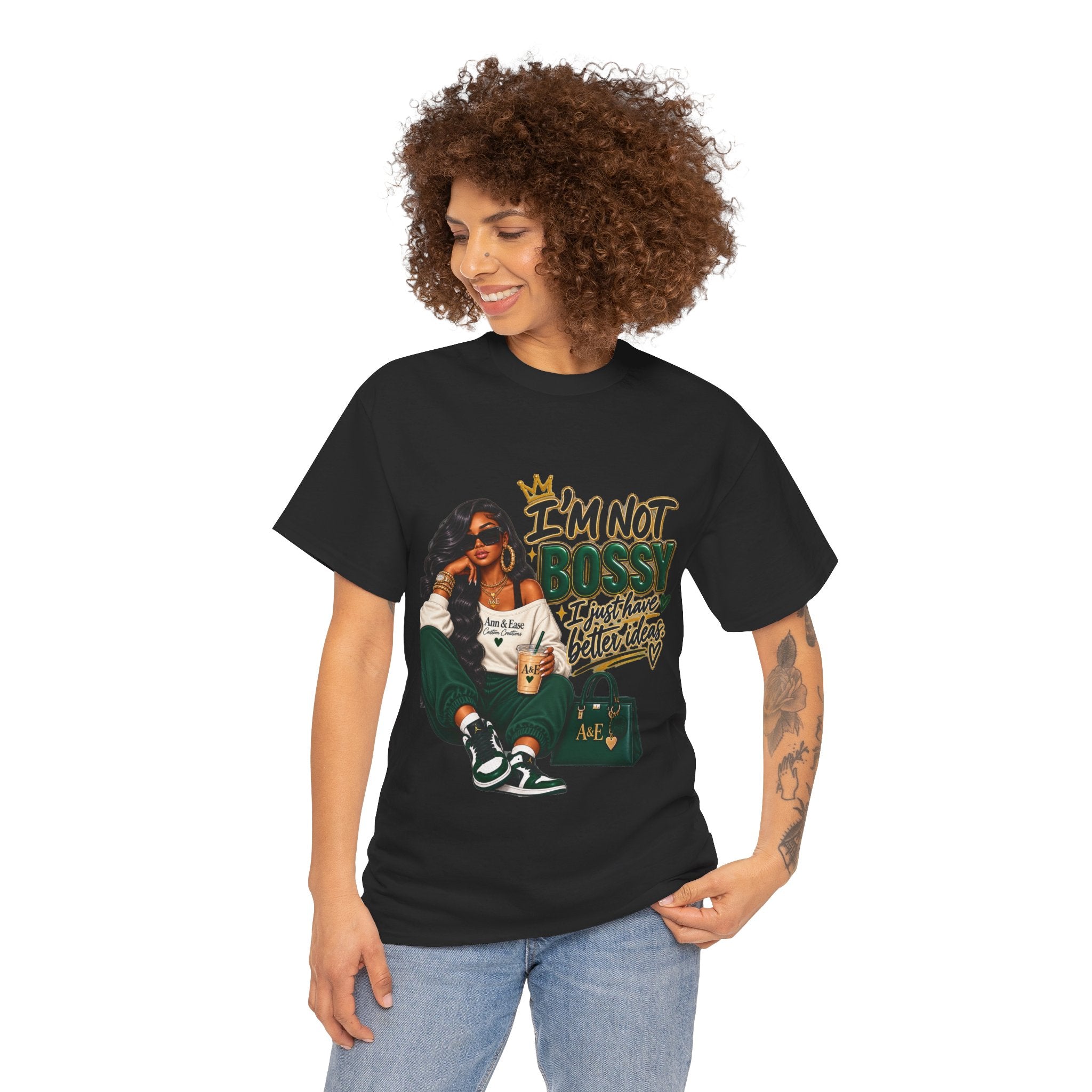 Graphic Tee — "I’m Not Bossy, I Just Have Better Ideas" Urban Girl Statement Shirt
