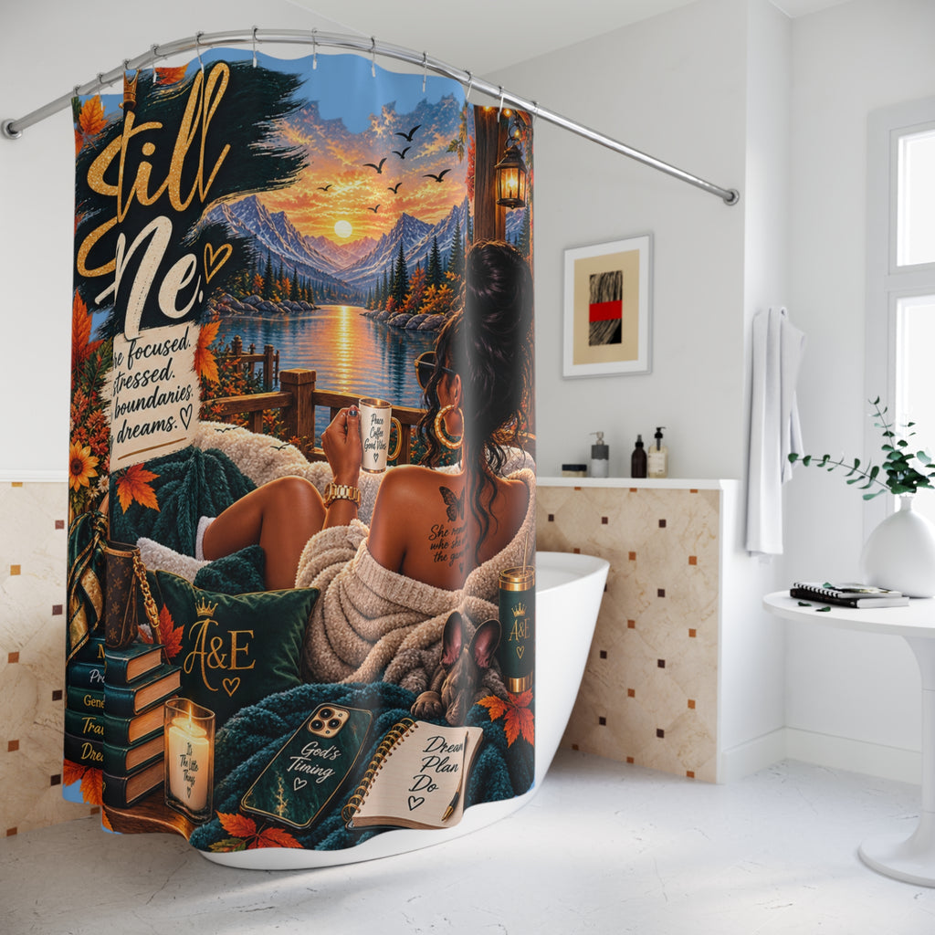 Still Me Shower Curtain — Inspirational Self-Care Bathroom Decor