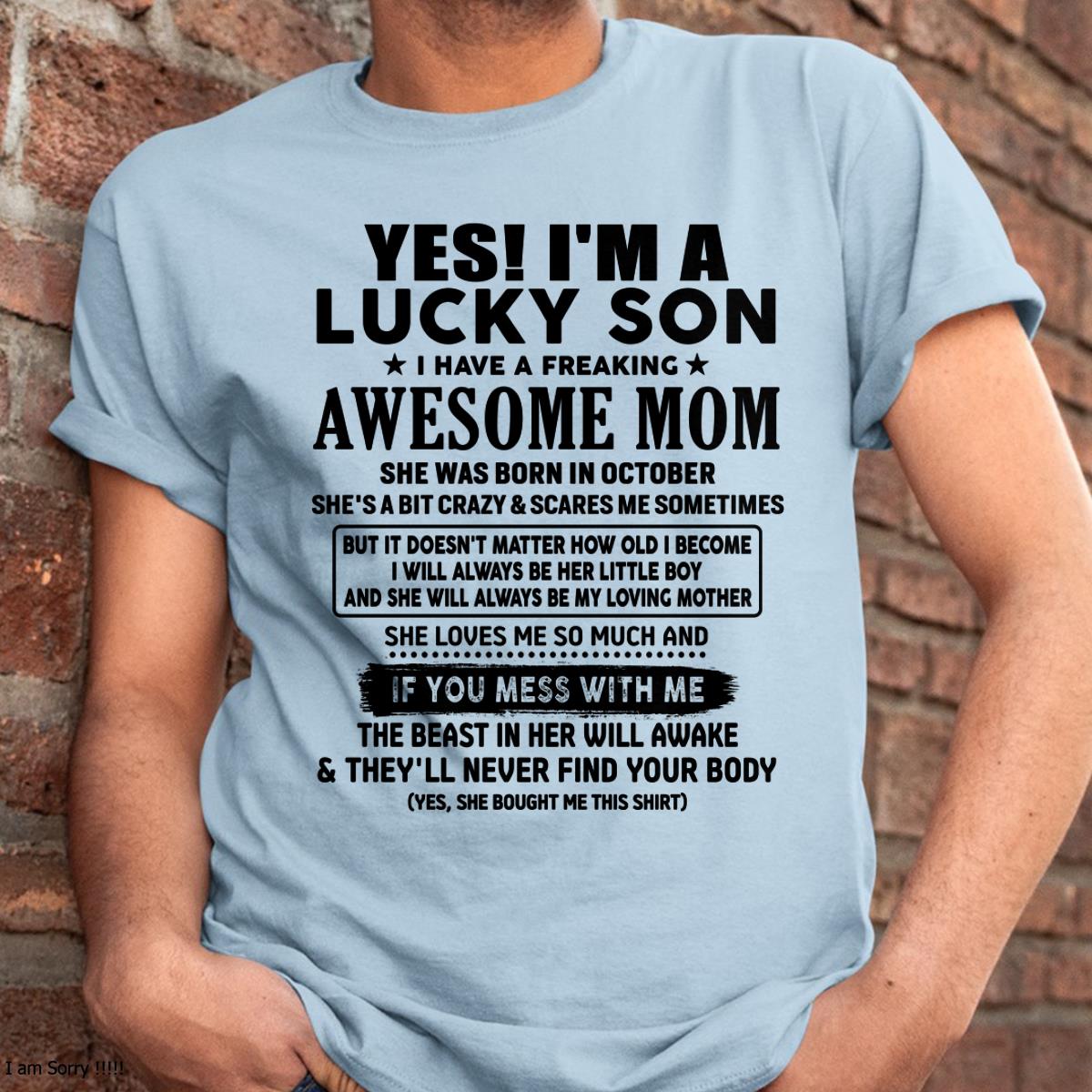 October - I am Lucky Son - Gift For Son From Mom - NGHL10 - (SKU-T1206LMS-10)