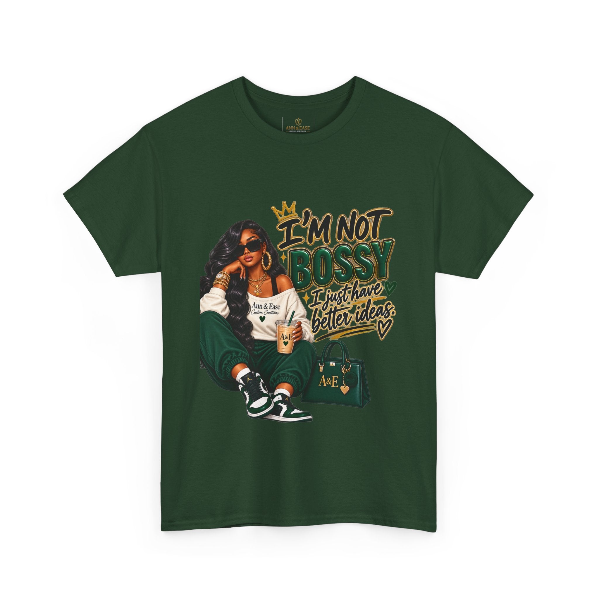 Graphic Tee — "I’m Not Bossy, I Just Have Better Ideas" Urban Girl Statement Shirt