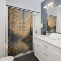 Inspirational Mountain Lake Shower Curtain — "Won't Fold Under Pressure, I'm Still the Same Me"