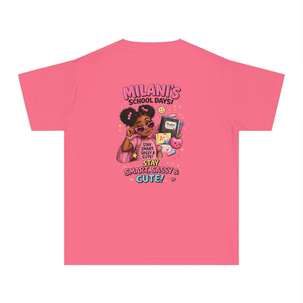 Youth Tee — "Milani's School Days: Cute, Sassy & Smart"