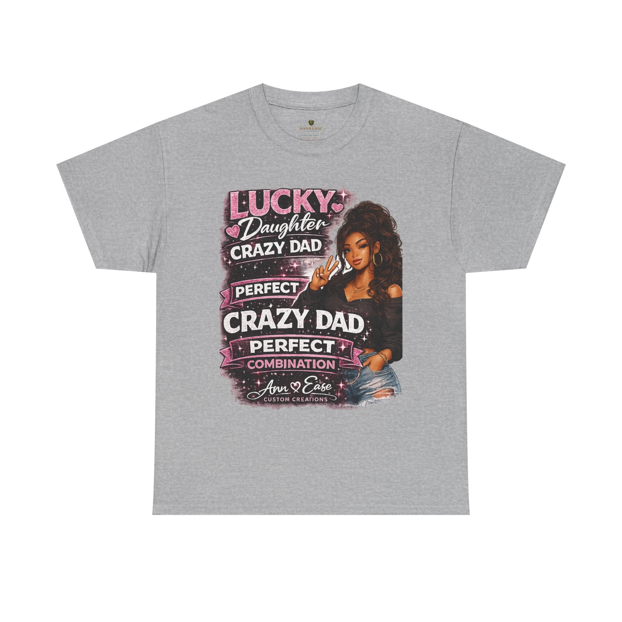 T-Shirt — "Lucky Daughter, Crazy Dad" Protective Dad Graphic Tee
