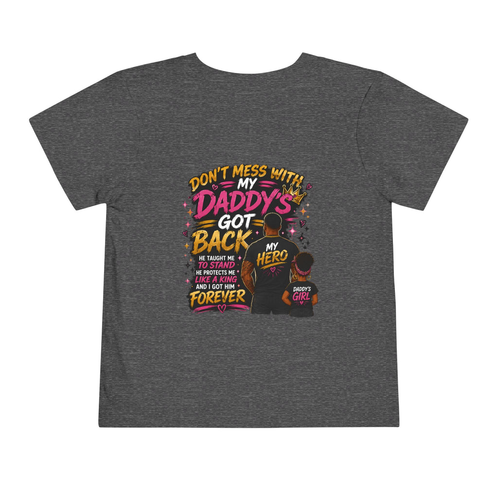 Toddler Tee — "Protected by My Daddy" Daddy’s Girl Graphic Shirt