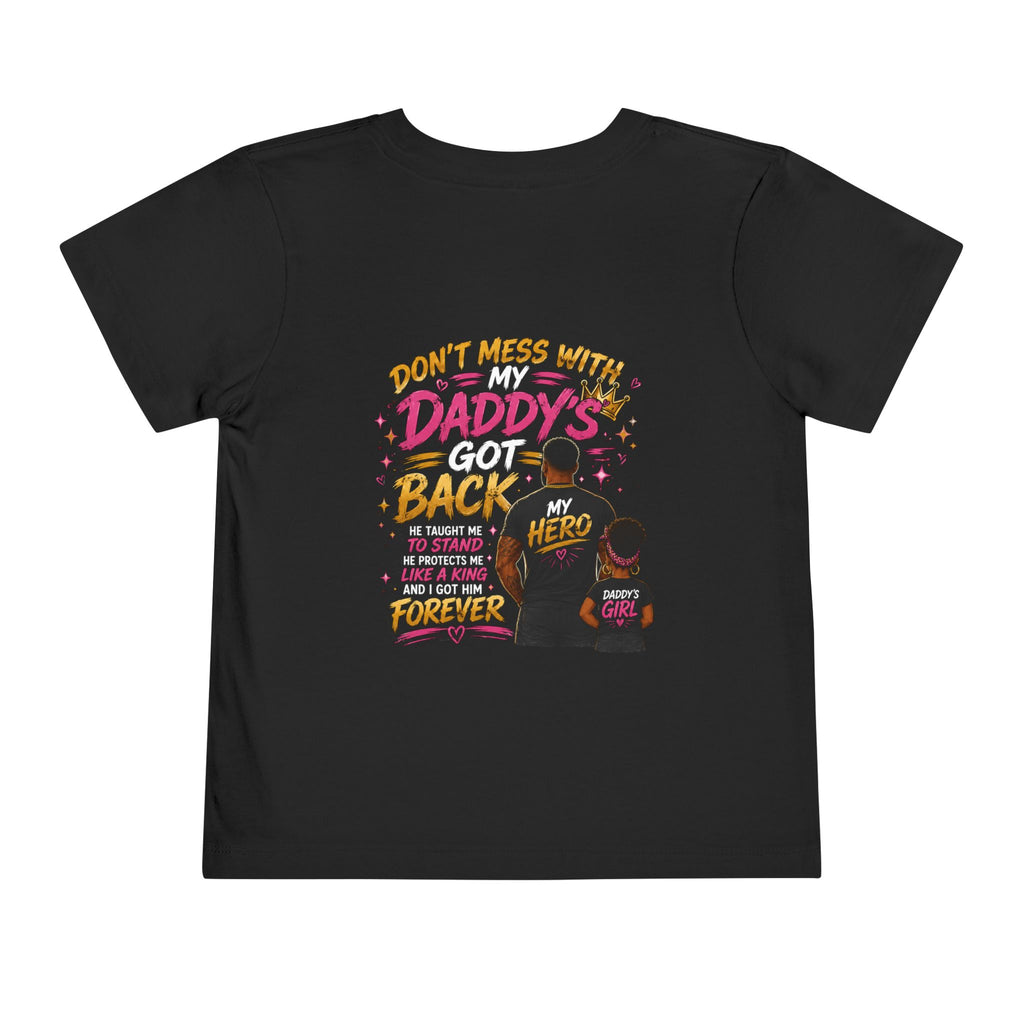 Toddler Tee — "Protected by My Daddy" Daddy’s Girl Graphic Shirt