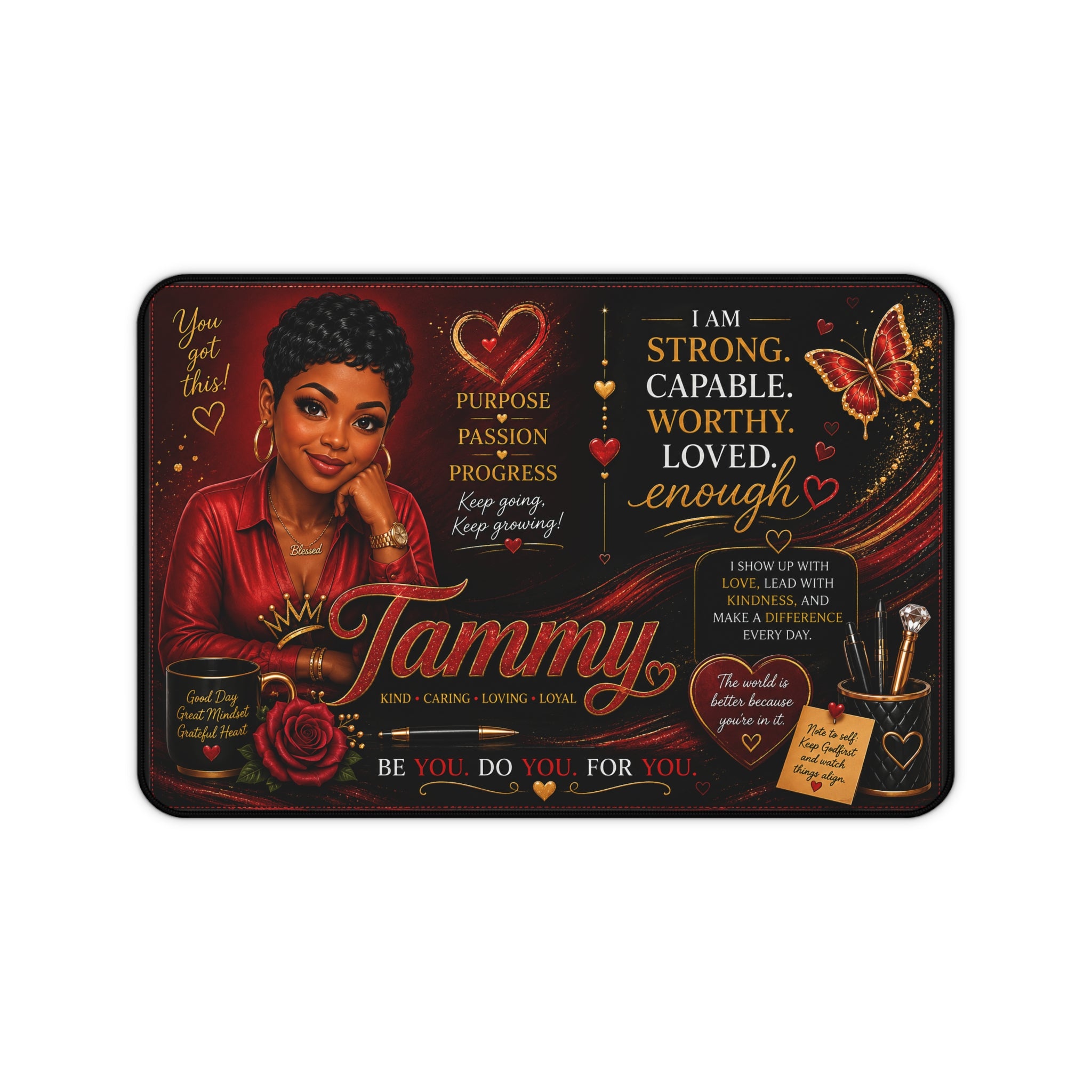 Tammy Inspirational Desk Mat — Motivational Office Mouse Pad for Women