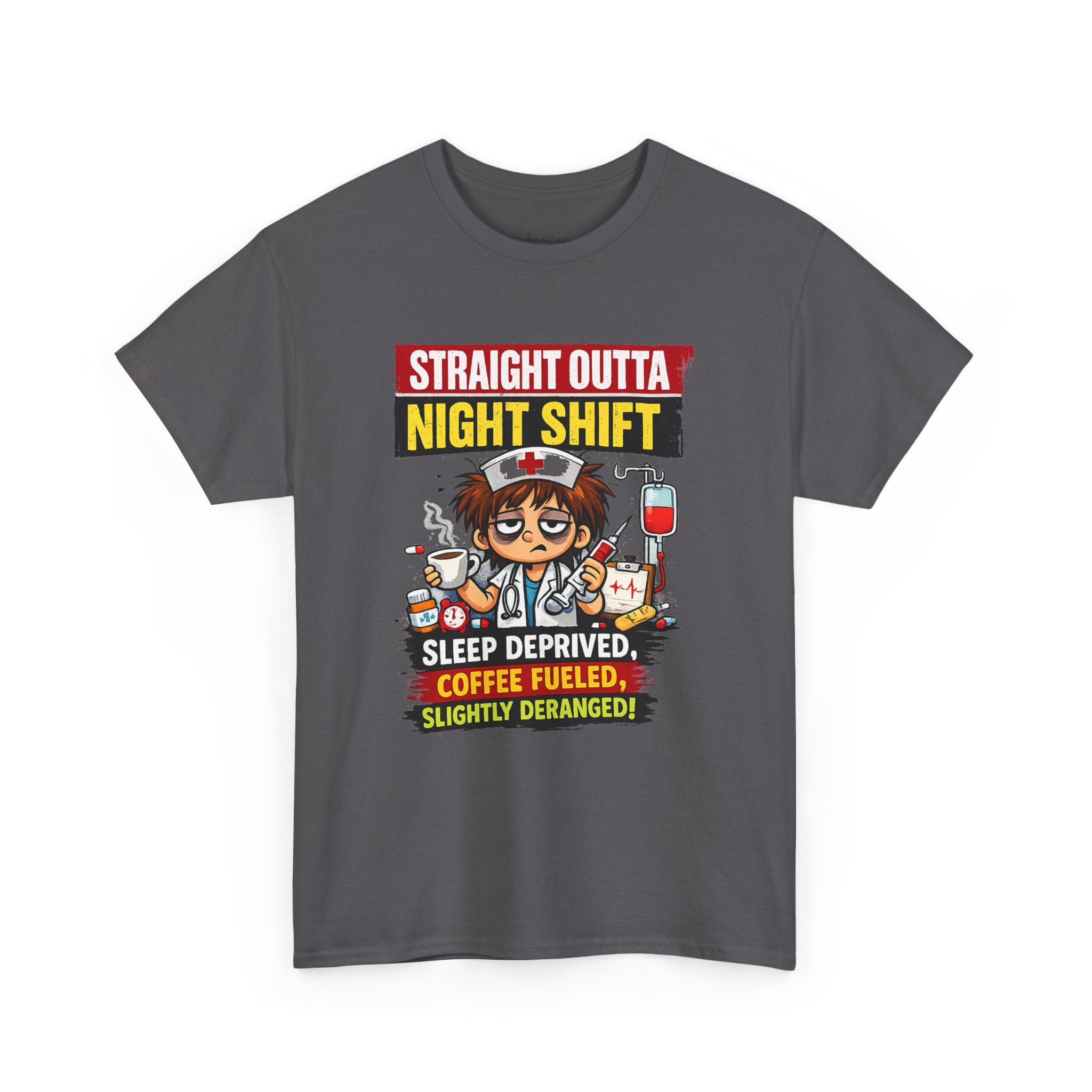 Straight Outta Night Shift Nurse T-Shirt — Sleep Deprived, Coffee Fueled Healthcare Tee