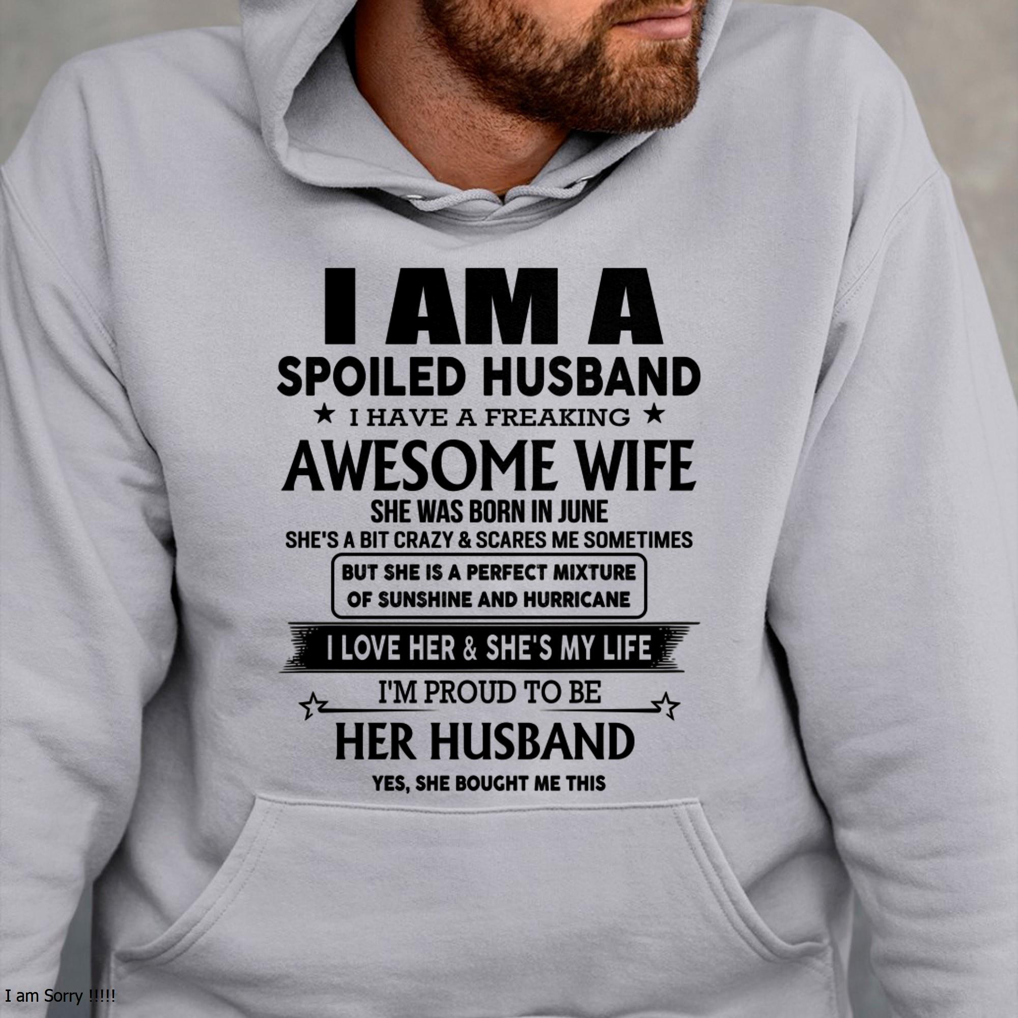 Junio - Soy un esposo mimado, tengo una esposa increíble - Regalo de esposa para esposo - NGHL06 (SKU-HUS-TS-06)