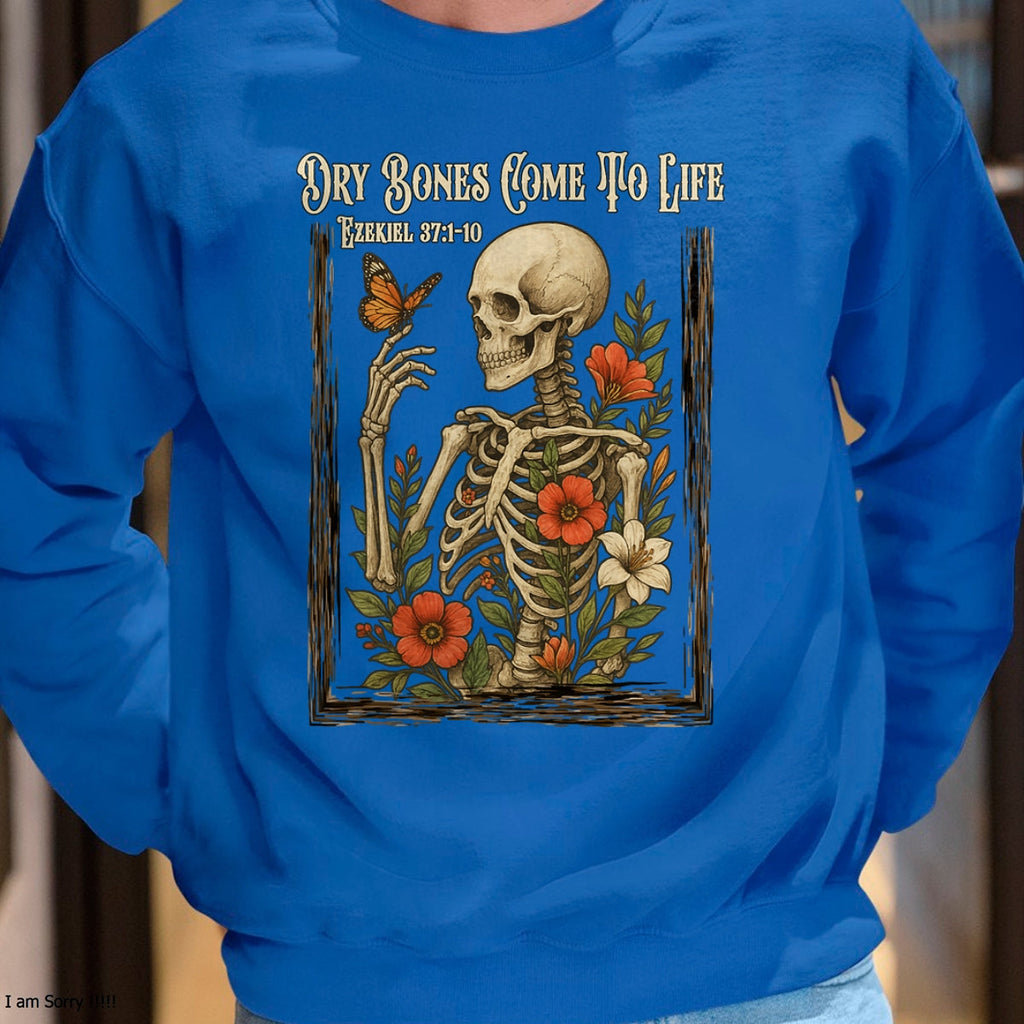 Fe cristiana: Huesos secos cobran vida, camiseta con estampado floral de esqueleto - Camiseta/sudadera unisex de Halloween - NGHL00 (Copia)