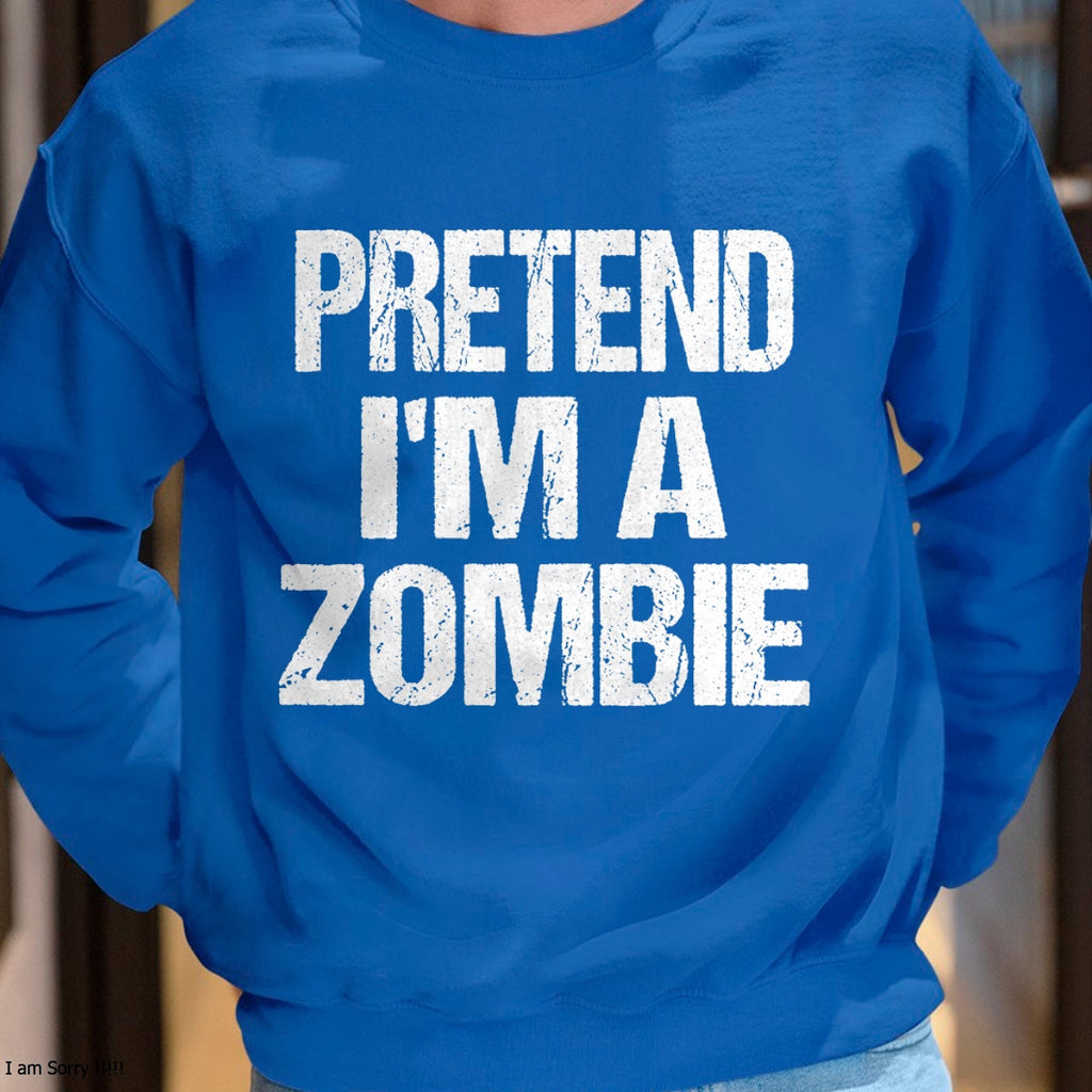 Camiseta divertida de disfraz de Halloween "Pretend I'm A Zombie" - Camiseta/Sudadera unisex de Halloween - NGHL00