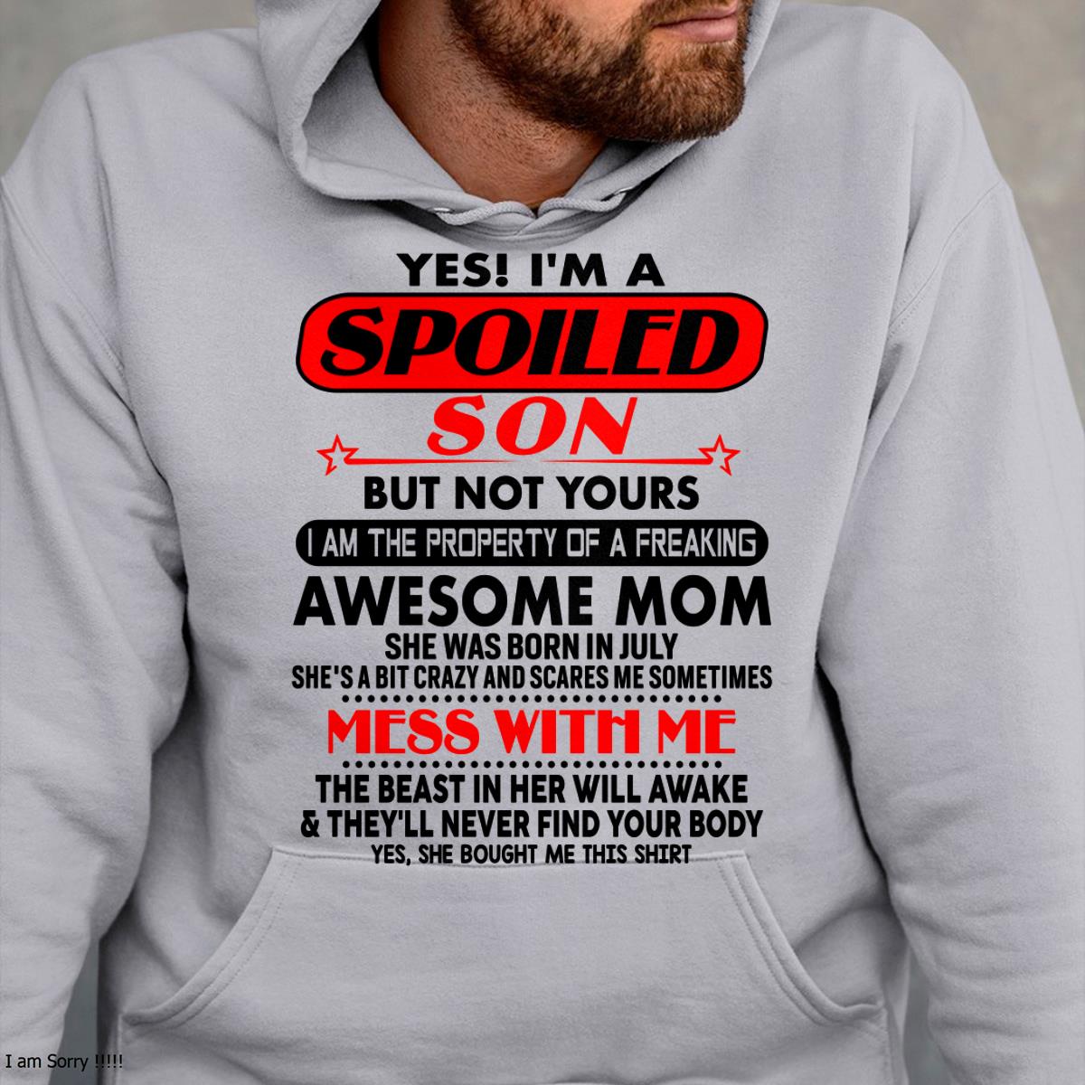 Julio - Soy un hijo mimado - Regalo para mi hijo de parte de mamá - NGHL07 - (SKU-T1206MS-07)