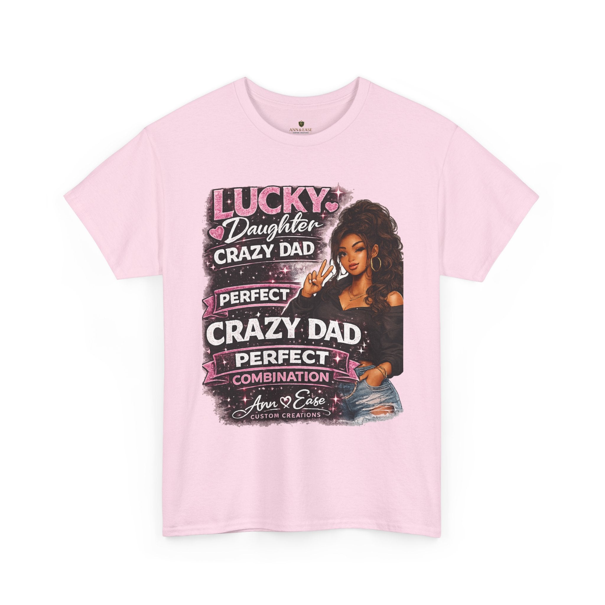T-Shirt — "Lucky Daughter, Crazy Dad" Protective Dad Graphic Tee