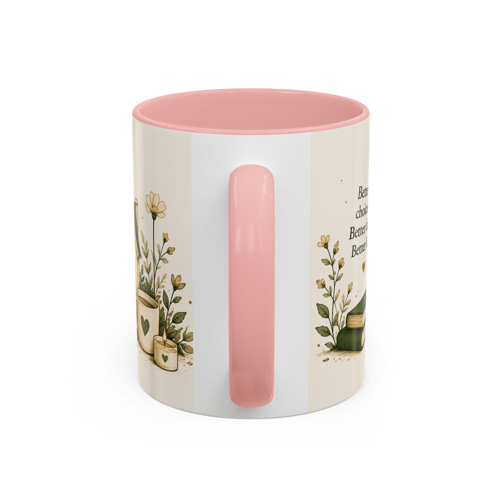 Better Life's Coffee Mug — Inspirational Home & Garden Ceramic Accent Mug (11/15oz)