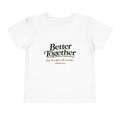 Camiseta para niños pequeños — Diseño "Juntos es mejor" de jardín campestre