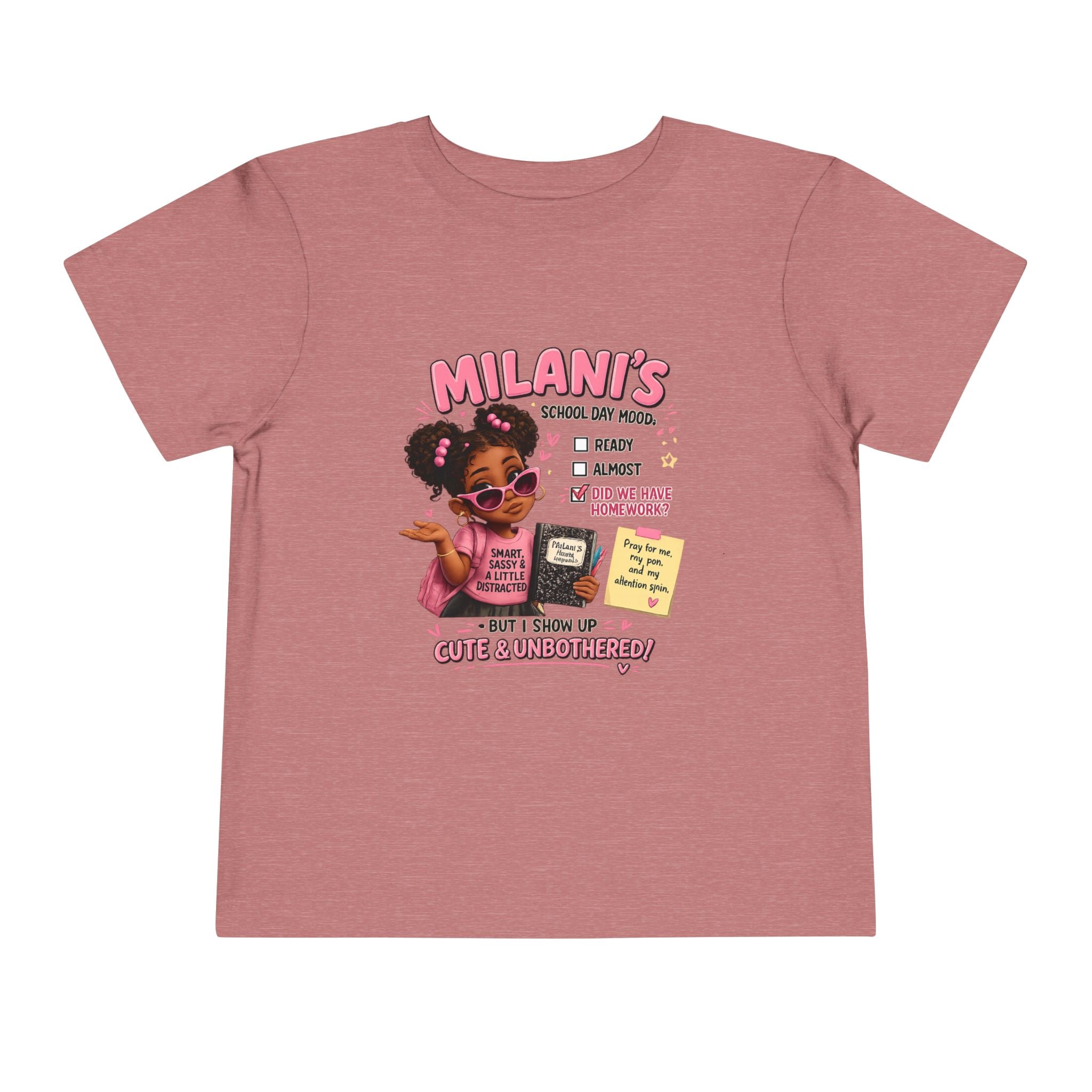 Personalized Toddler Tee — "Milani's School Days" Cute Smart Sassy Graphic Shirt