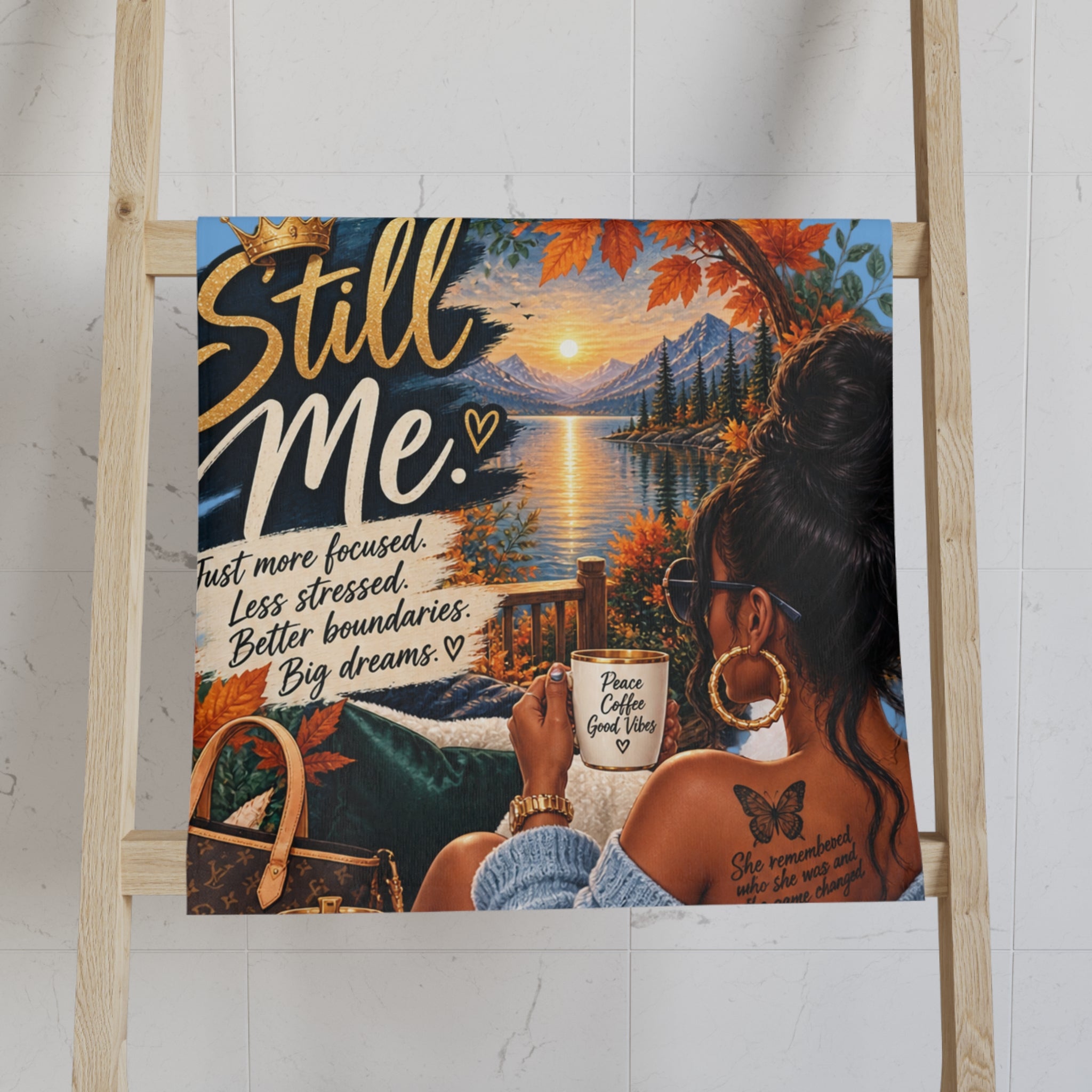 Still Me Hand Towel – Relaxation, Self-Care Scene with 'Still Me' Text
