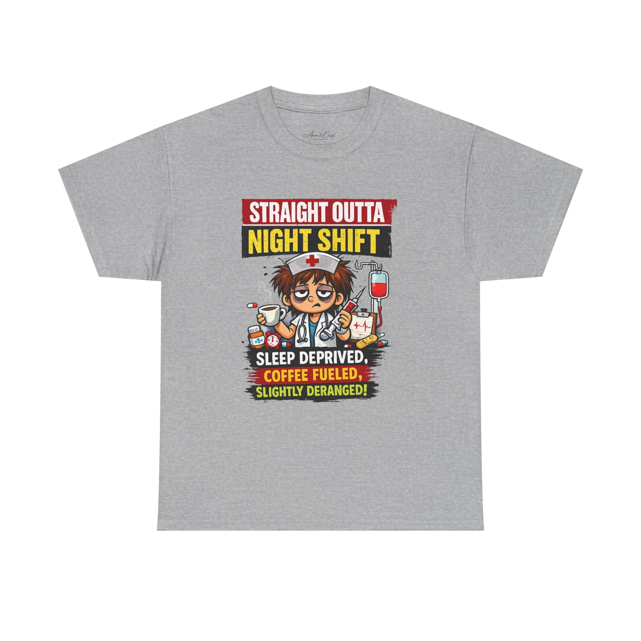Straight Outta Night Shift Nurse T-Shirt — Sleep Deprived, Coffee Fueled Healthcare Tee