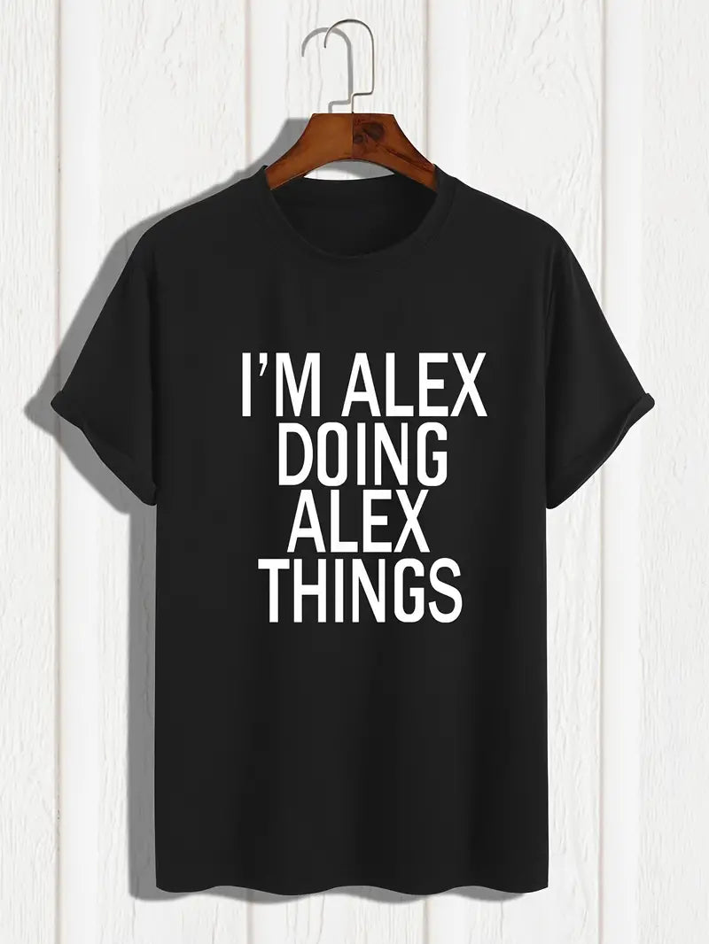 Estampado "I'm Alex" para hombre, camiseta de verano para uso diario al aire libre, talla 2XL