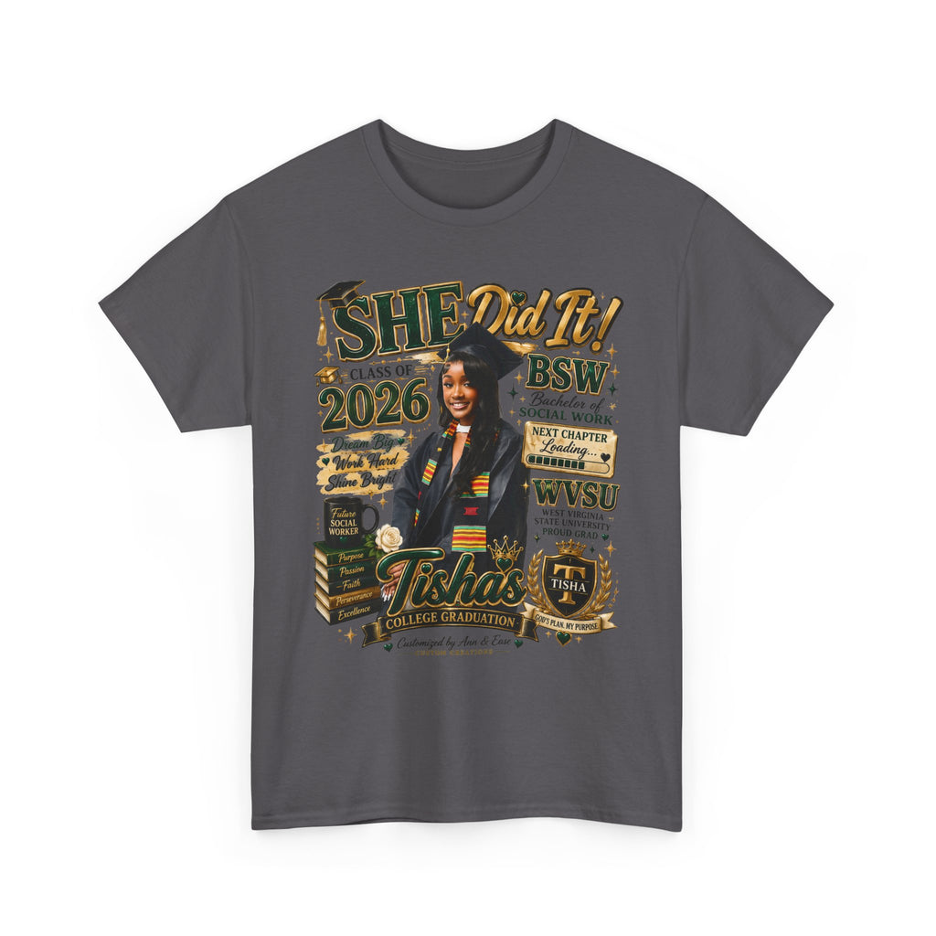 BSW Graduation T‑Shirt — "She Did It!" Personalized 2026 Social Work Grad Tee