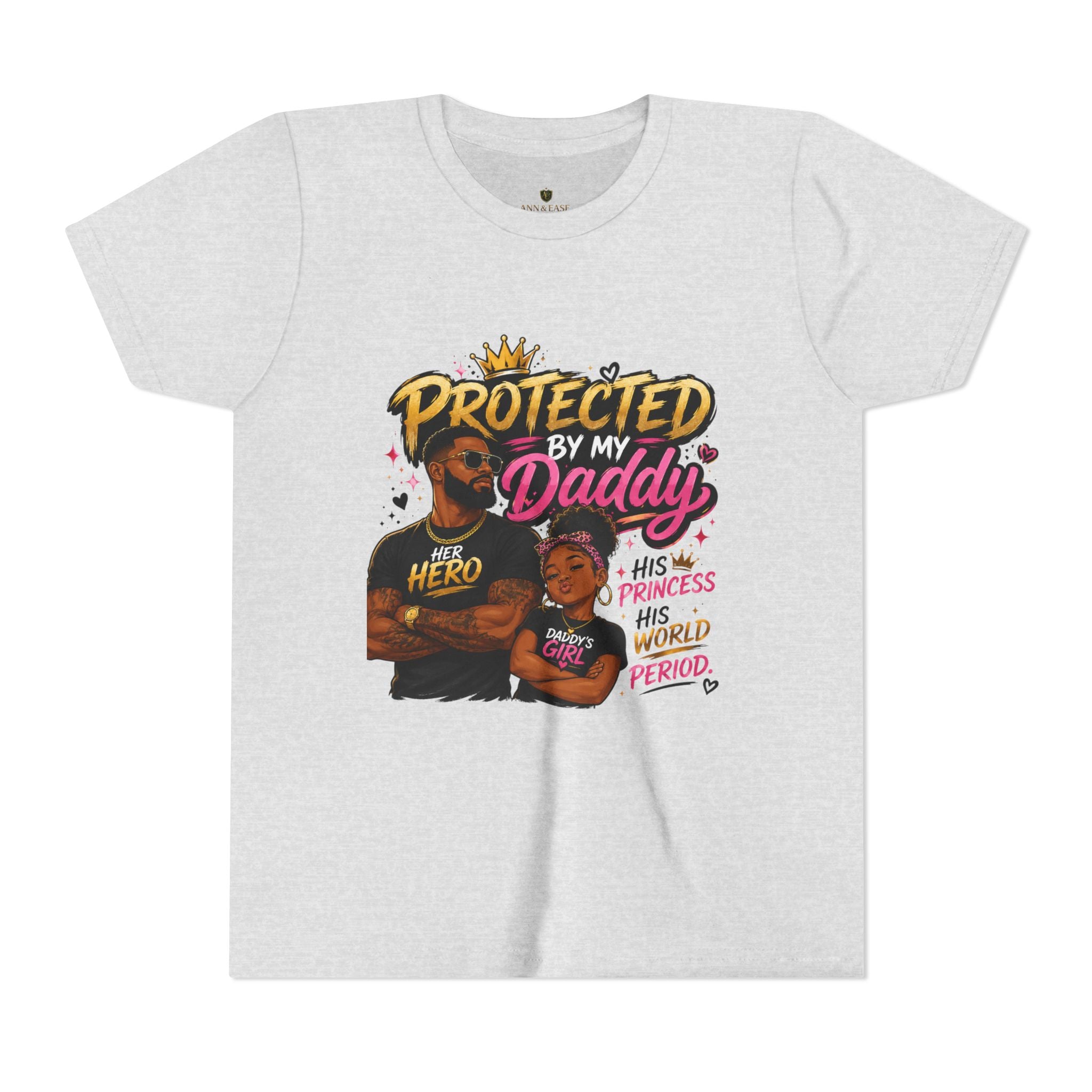 Daddy & Me Youth Tee — "Protected by My Daddy" Father-Daughter Graphic Shirt