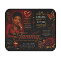 Tammy Inspirational Mouse Pad — Personalized Afrocentric Motivational Desk Mat