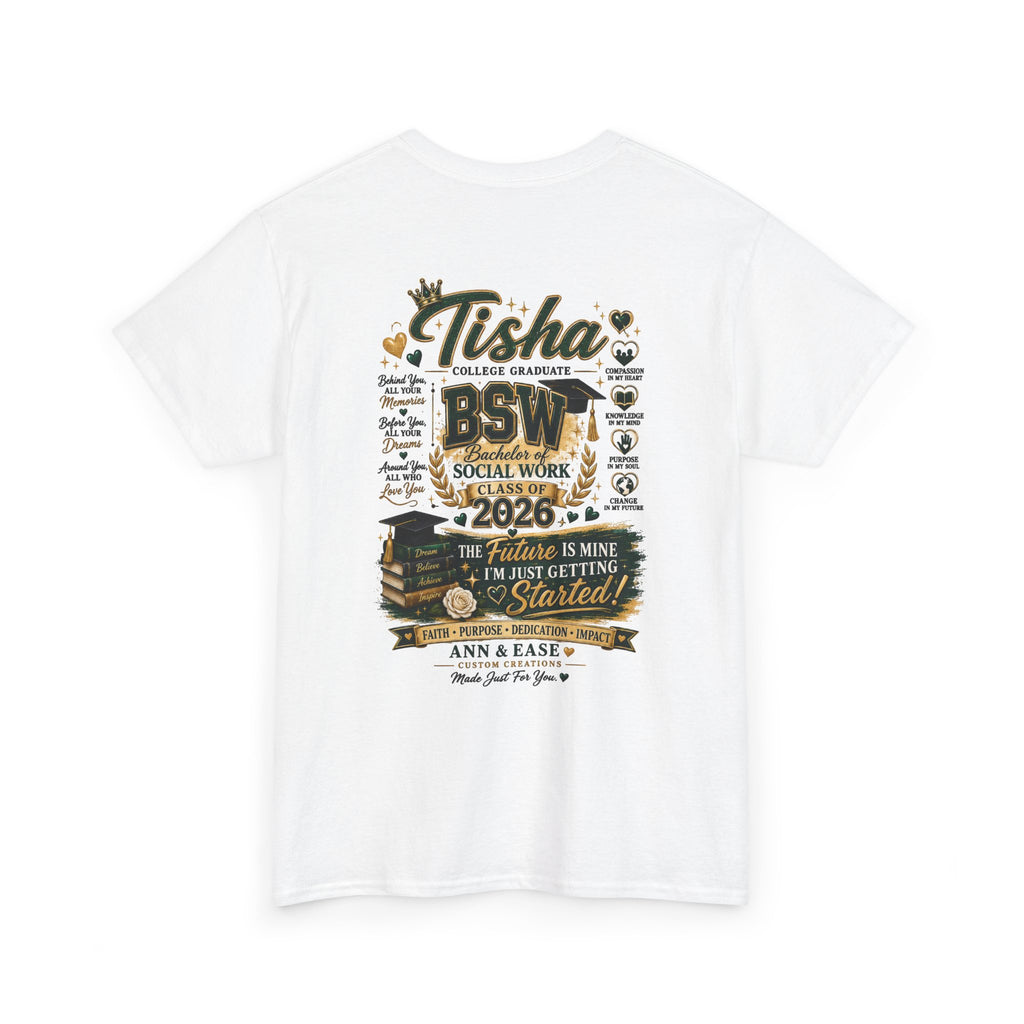 BSW Graduation T‑Shirt — "She Did It!" Personalized 2026 Social Work Grad Tee