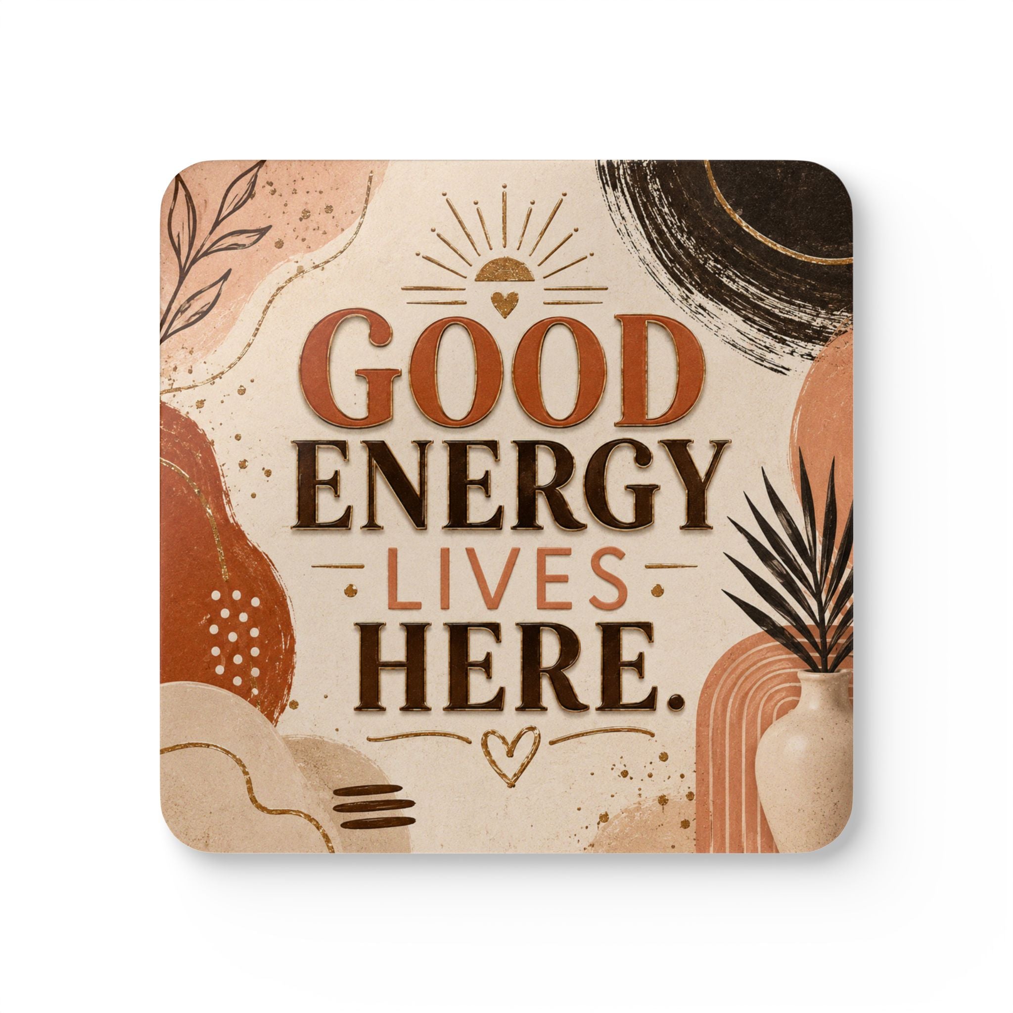 Cork Coaster Set — "Good Energy Lives Here" Boho Drink Coasters (Set)