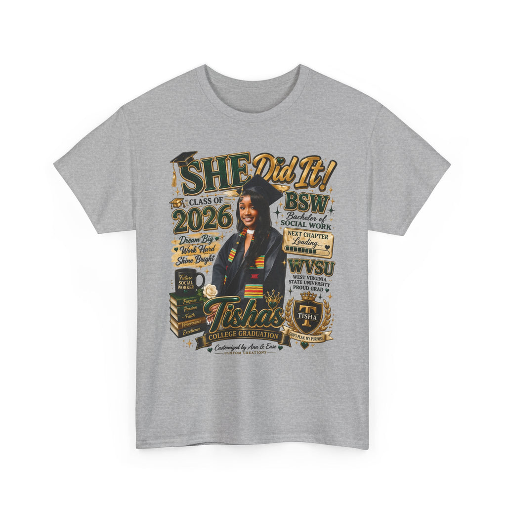 BSW Graduation T‑Shirt — "She Did It!" Personalized 2026 Social Work Grad Tee