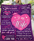 To My Wife Blanket – A Daily Reminder with Full Of Love From Your Husband