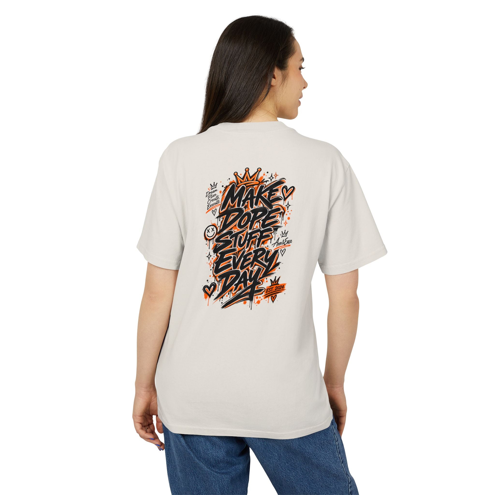 Make Dope Stuff Every Day Tee — Street Art Graphic T-Shirt
