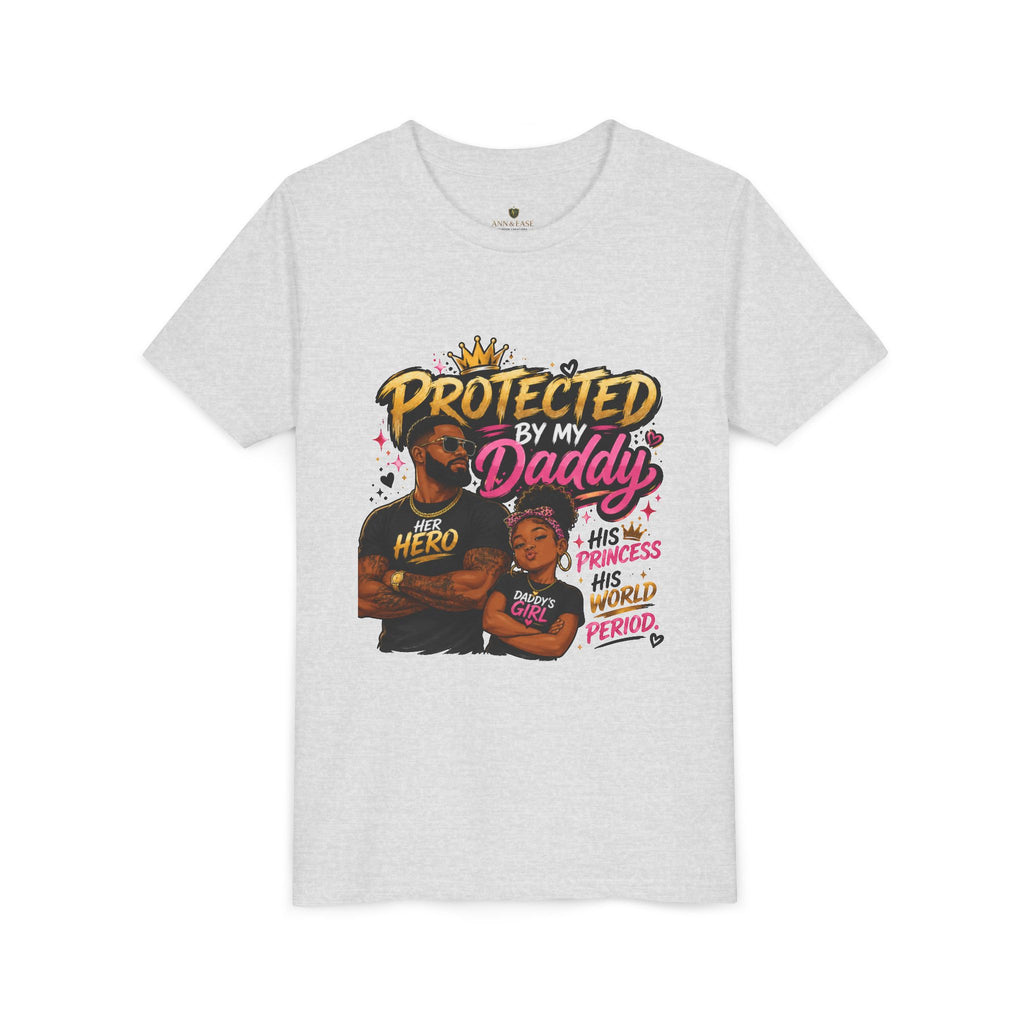 Daddy & Me Youth Tee — "Protected by My Daddy" Father-Daughter Graphic Shirt