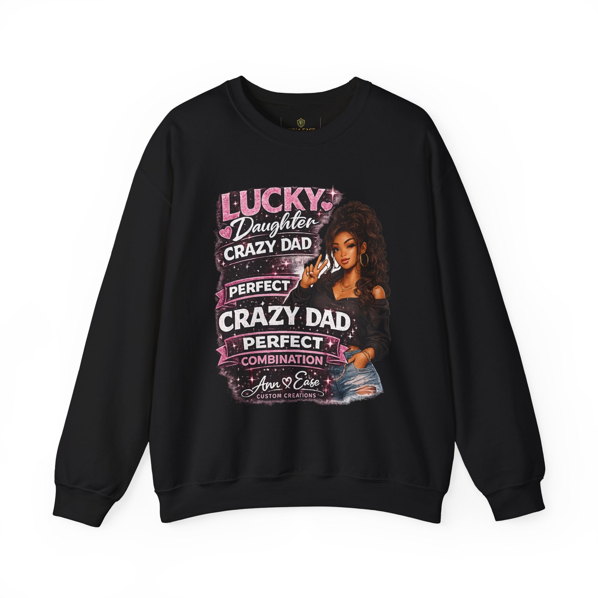 Crewneck Sweatshirt — "Lucky Daughter, Crazy Dad" Pink Graphic Father-Daughter Pullover