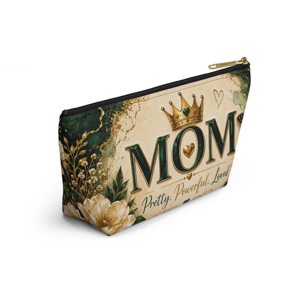 Mom Accessory Pouch — "Pretty. Powerful. Loved." Cosmetic Bag