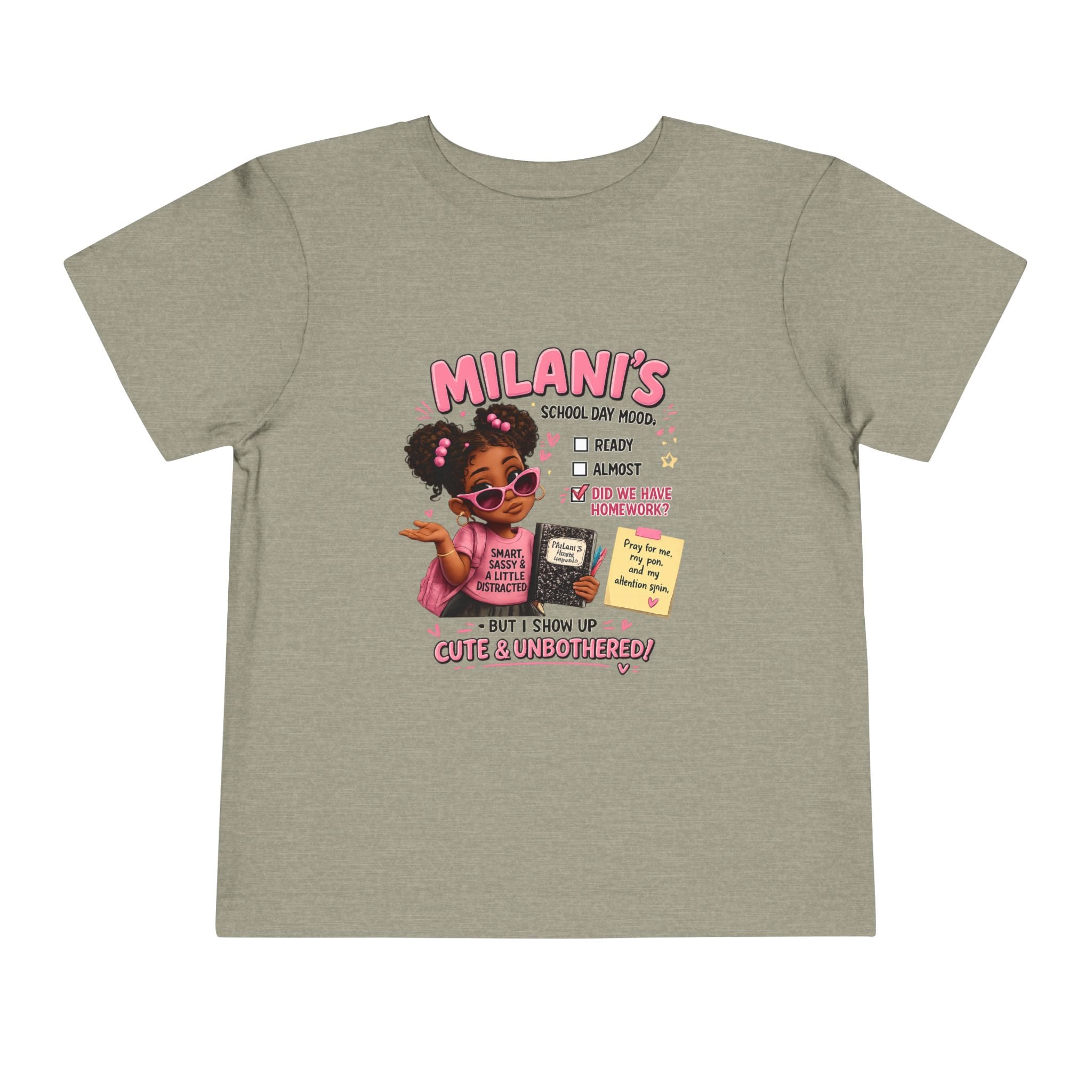 Personalized Toddler Tee — "Milani's School Days" Cute Smart Sassy Graphic Shirt