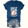 Thou Shall Not Steal Baseball Shirt for Women