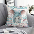 Regalo Especial Para Tu Hija de Parte de Mamá - Almohada