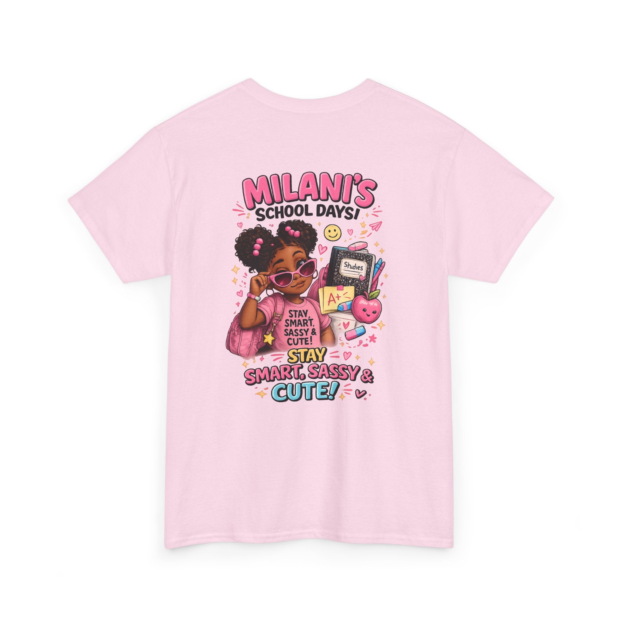 Kids T-Shirt — "Milani's School Days" Cute, Smart & Sassy Back-to-School Tee