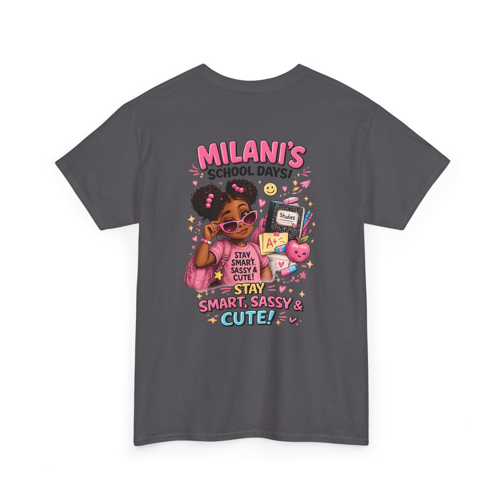 Kids T-Shirt — "Milani's School Days" Cute, Smart & Sassy Back-to-School Tee