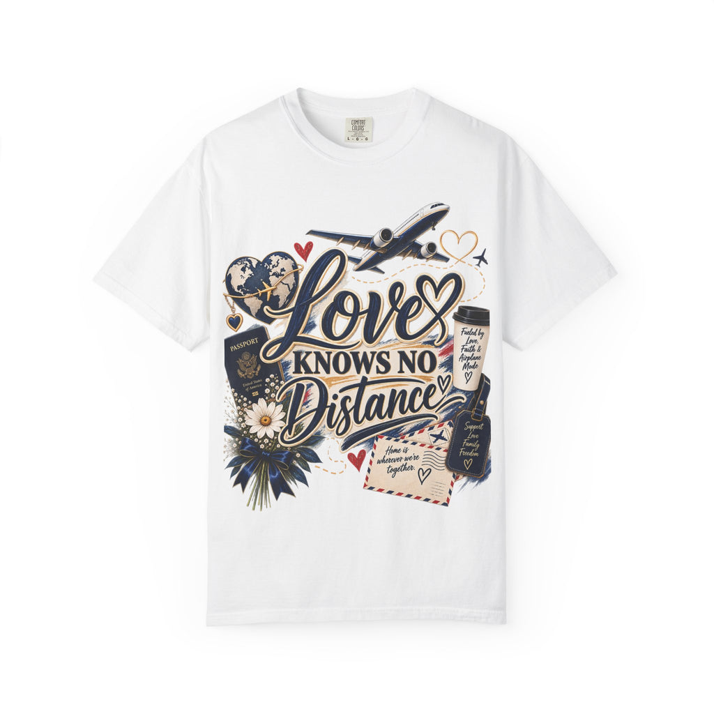Love Knows No Distance T-Shirt