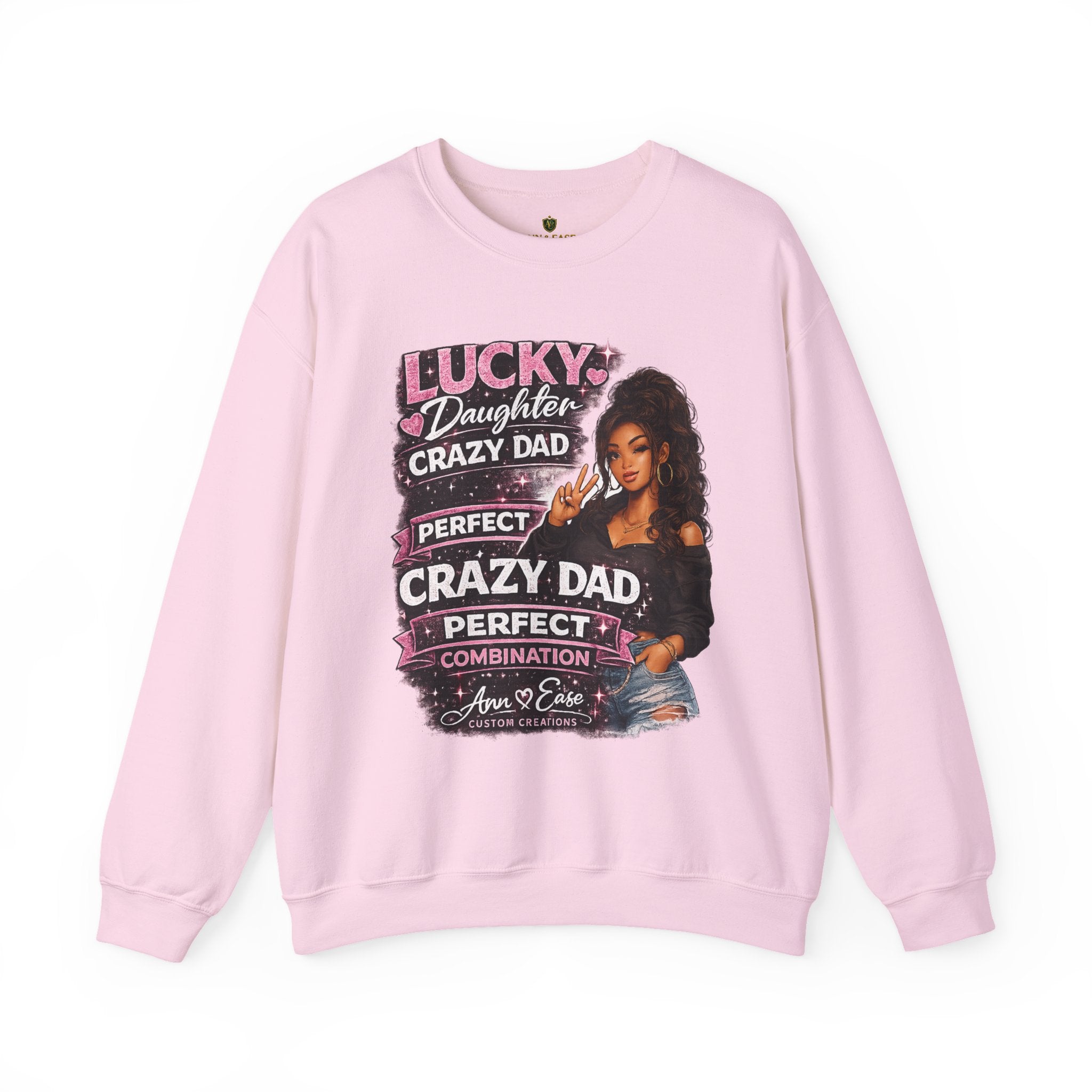 Crewneck Sweatshirt — "Lucky Daughter, Crazy Dad" Pink Graphic Father-Daughter Pullover