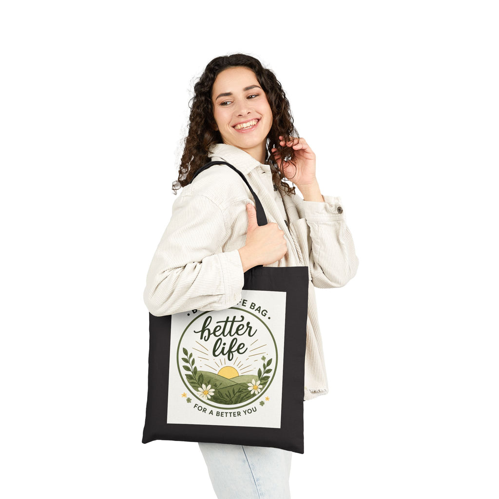 Tote Bag — "Better Life" Inspirational Cotton Canvas Tote