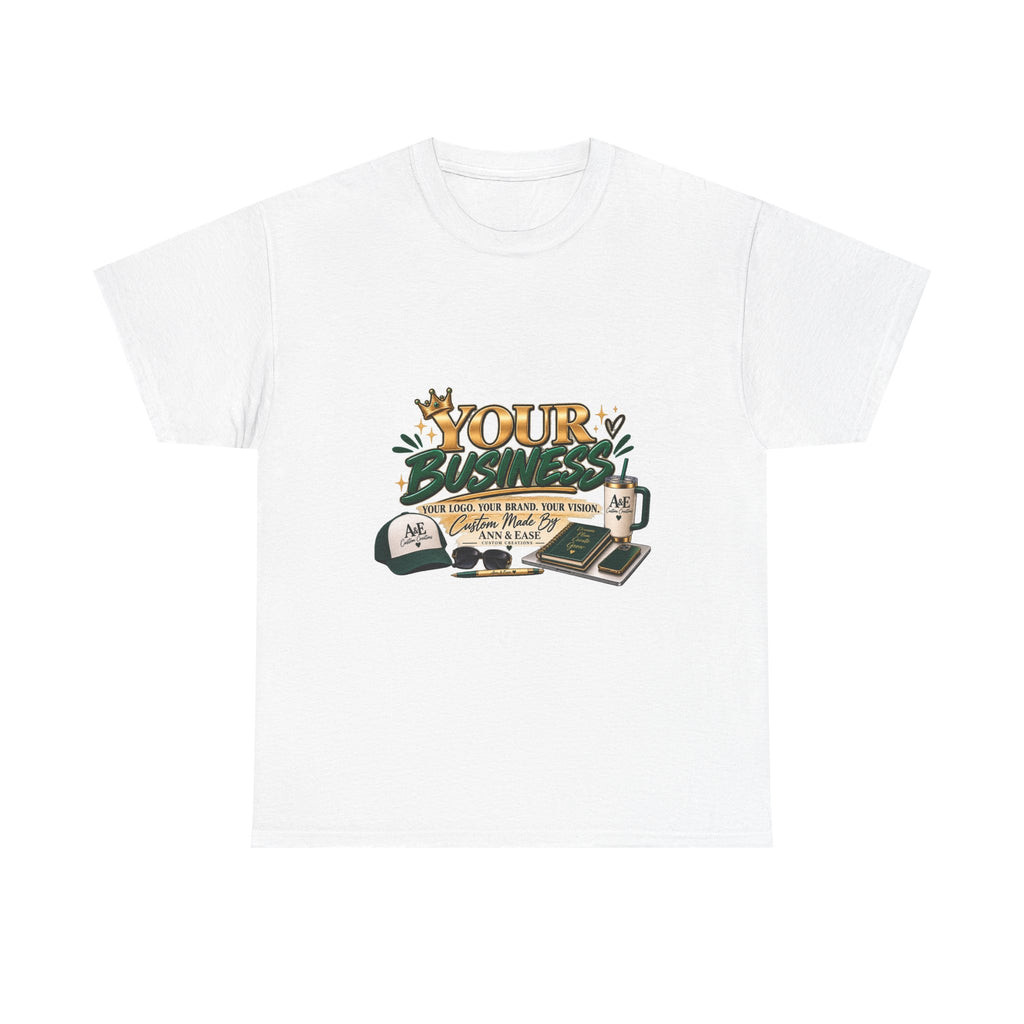 Supporting Small Businesses Tee — "Your Business" Custom Promo Shirt
