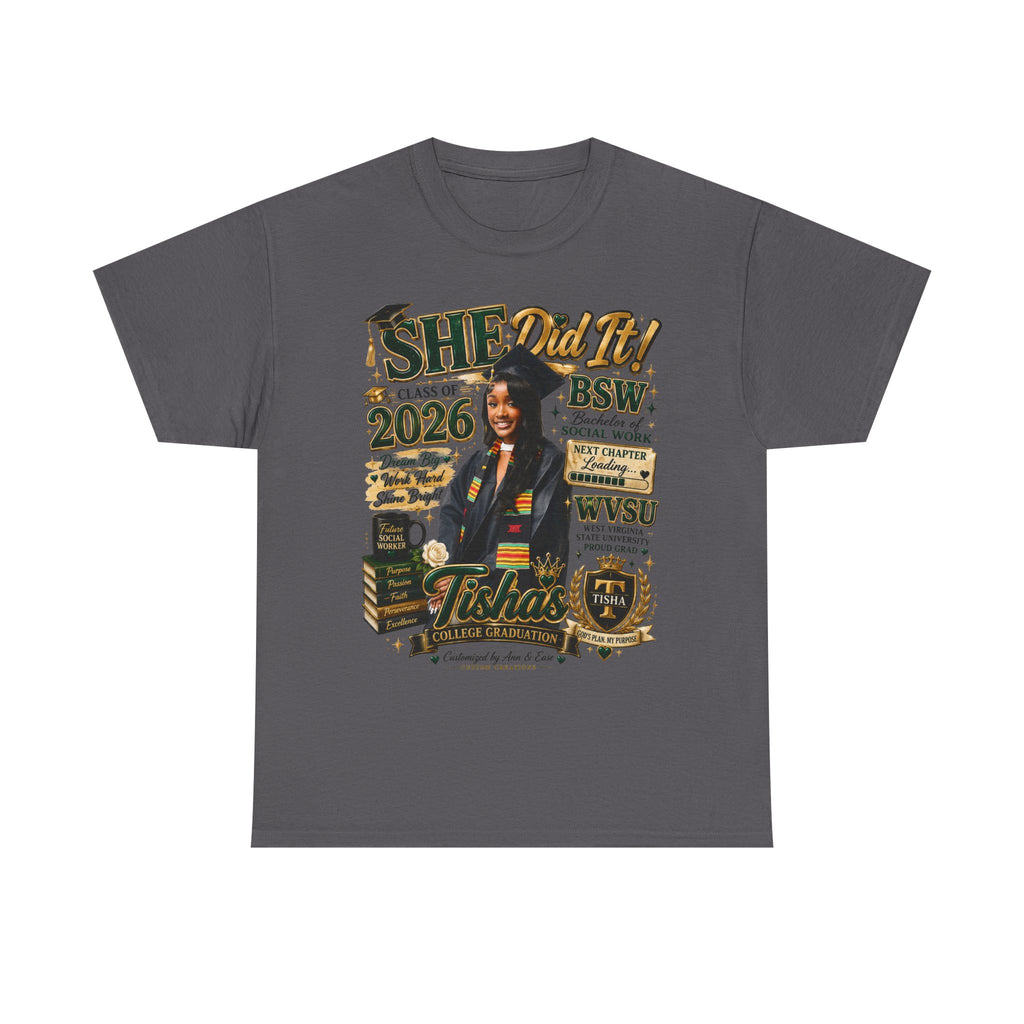 BSW Graduation T‑Shirt — "She Did It!" Personalized 2026 Social Work Grad Tee