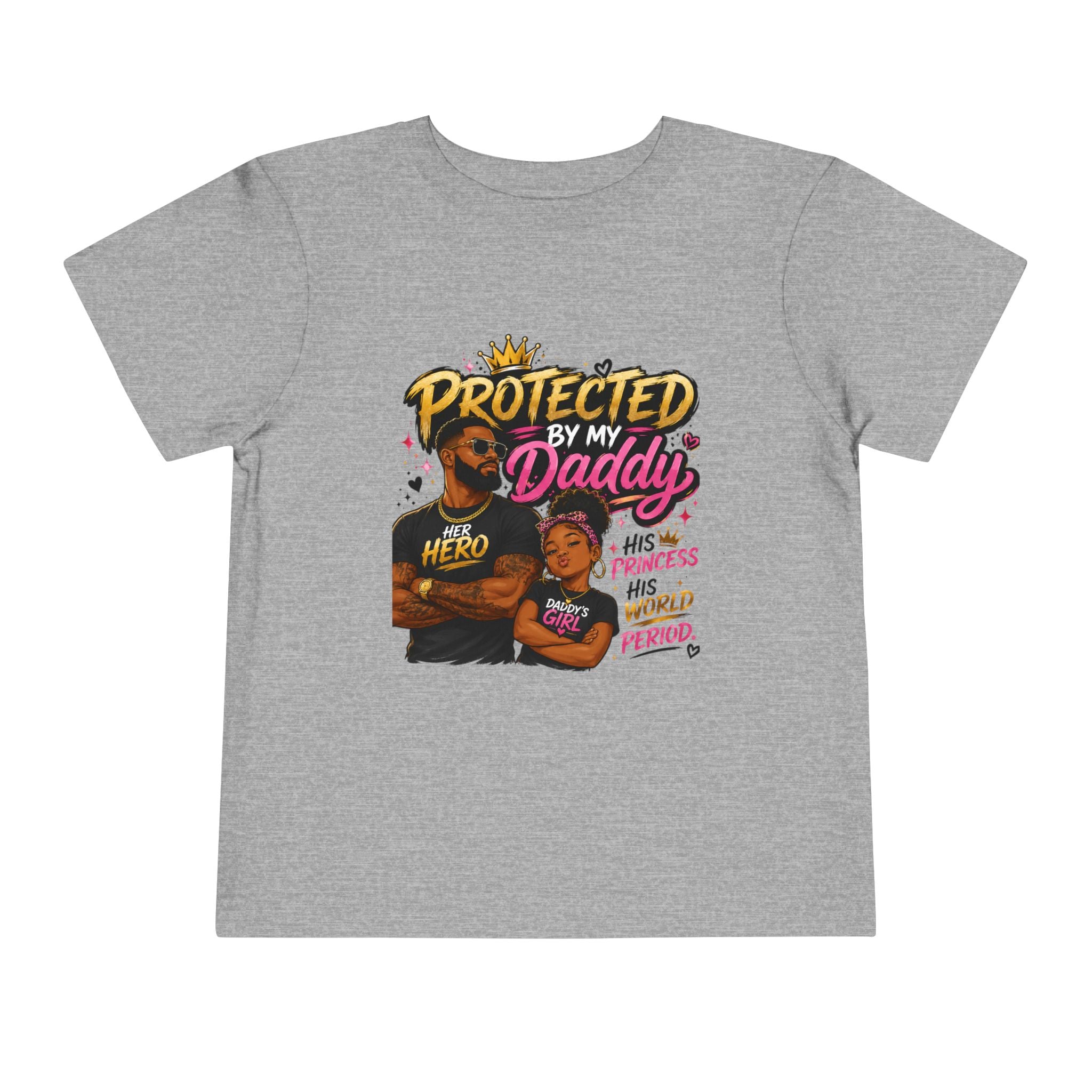 Toddler Tee — "Protected by My Daddy" Daddy’s Girl Graphic Shirt