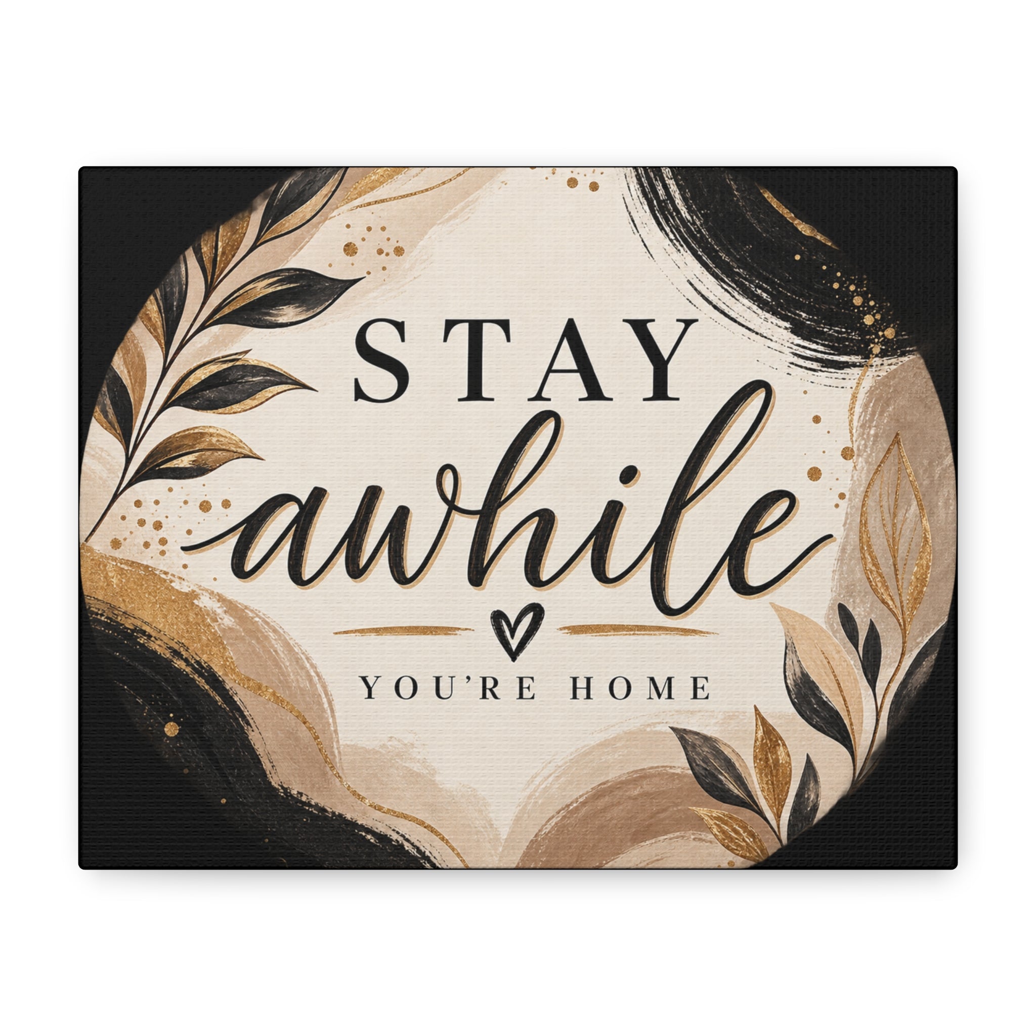 Stay Awhile You’re Home Canvas Wall Art — Neutral Boho Welcome Sign